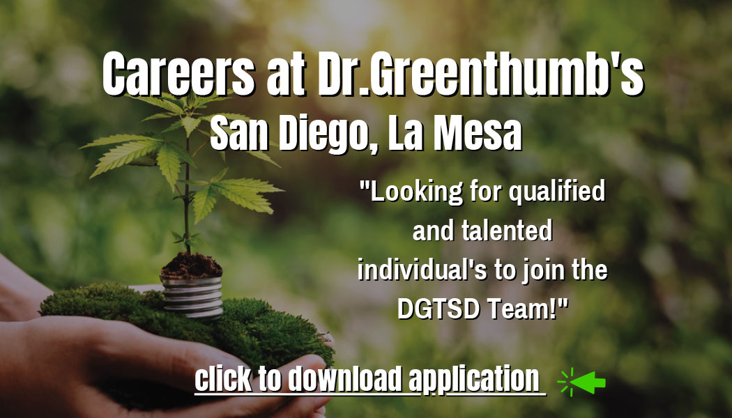 Careers at Dr. Greenthumbs La Mesa San Diego